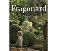 Fragonard: The Perfume of Provence
