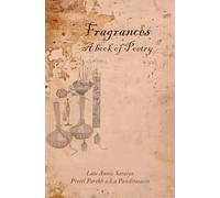 Fragrances - A Book of Poetry