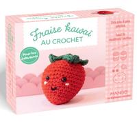 Fraise kawaï au crochet: Coffret - Tout le matériel inclus