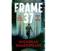 Frame 37: The gripping political thriller from a prizewinning author