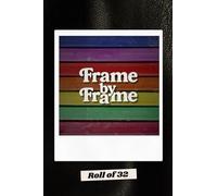 Frame by Frame: Roll of 32 - A pocket-sized instant photo journaling book with 32 cut-out frames
