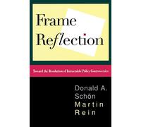 Donald A. Schon Frame Reflection (Tascabile)
