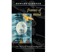 Howard Gardner Frames of Mind (Tascabile)