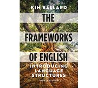 Frameworks of English, The: Introducing Language Structures