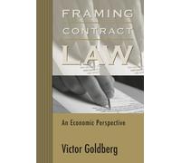 Framing Contract Law: An Economic Perspective