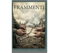 FRAMMENTI