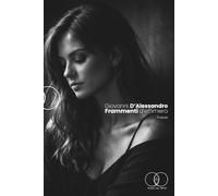 FRAMMENTI D’EFFIMERO