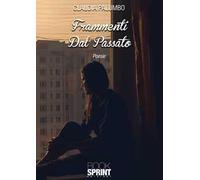 Frammenti dal passato