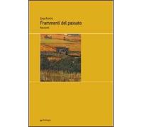 Frammenti del passato