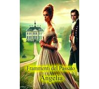 Frammenti del Passato