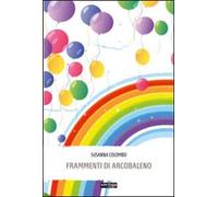 Frammenti di arcobaleno