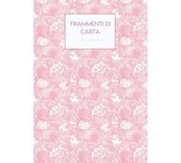 FRAMMENTI DI CARTA