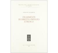 Frammenti di diritto privato etrusco