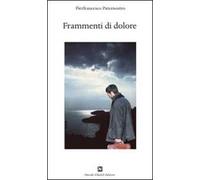 Frammenti di dolore