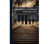 Frammenti di estetica e letteratura