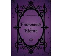 Frammenti di eterno