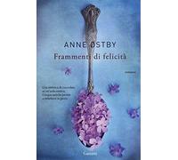 Frammenti di felicità