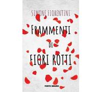 Frammenti di fiori rotti