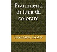Frammenti di luna da colorare