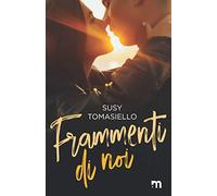 Frammenti di noi