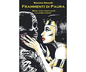 Frammenti di Paura: il Fantastico e l'Erotismo