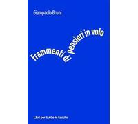 Frammenti di pensieri in volo