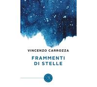 Frammenti di stelle