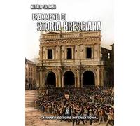 Frammenti di storia bresciana