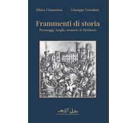 Frammenti di storia. Personaggi, luoghi, memorie di Misilmeri - 2
