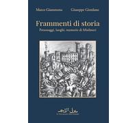 Frammenti di storia. Personaggi, luoghi, memorie di Misilmeri