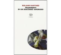Frammenti di un discorso amoroso