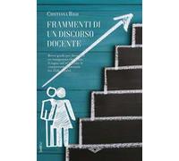 Frammenti di un discorso docente. Competenze del docente