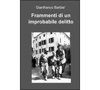 Frammenti di un improbabile delitto