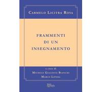Frammenti di un insegnamento