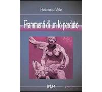 Frammenti di un io perduto