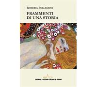 Frammenti di una storia