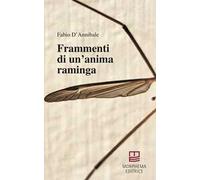 Frammenti di un'anima raminga