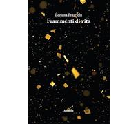 Frammenti di vita