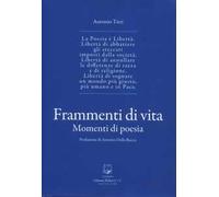 Frammenti di vita. Momenti di poesia