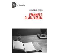 Frammenti di vita vissuta