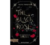 Frammenti d'ombra. The black rose. Vol. 2