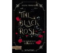 Frammenti d'ombra. The black rose. Vol. 2 - Piromallo Selene