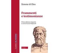 Frammenti e testimonianze. Testo greco a fronte. Ediz. integrale