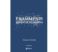 Frammenti sparsi di filosofia