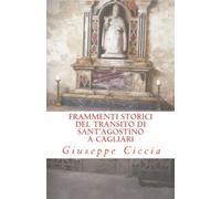 Frammenti storici del transito di Sant'Agostino a Cagliari