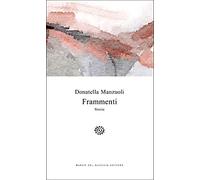 Frammenti. Storie