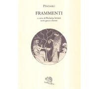 Frammenti. Testo greco a fronte