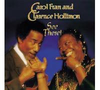 Fran, Carol - See There! (& Clarence Holl)