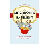 Fran Claro The Macaroni's in the Basement (Tascabile)