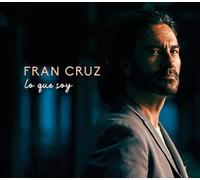 Fran Cruz - Lo que soy